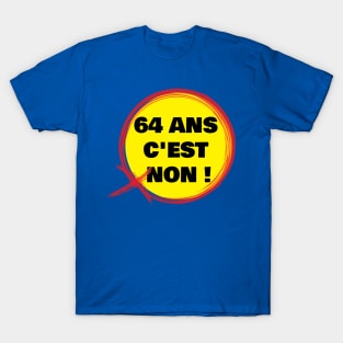 C'est non 64 ans T-Shirt